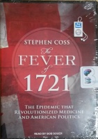 The Fever of 1721  written by Stephen Coss performed by Bob Souer on MP3 CD (Unabridged)